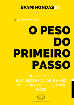 e-Book GRÁTIS: O PESO DO PRIMEIRO PASSO